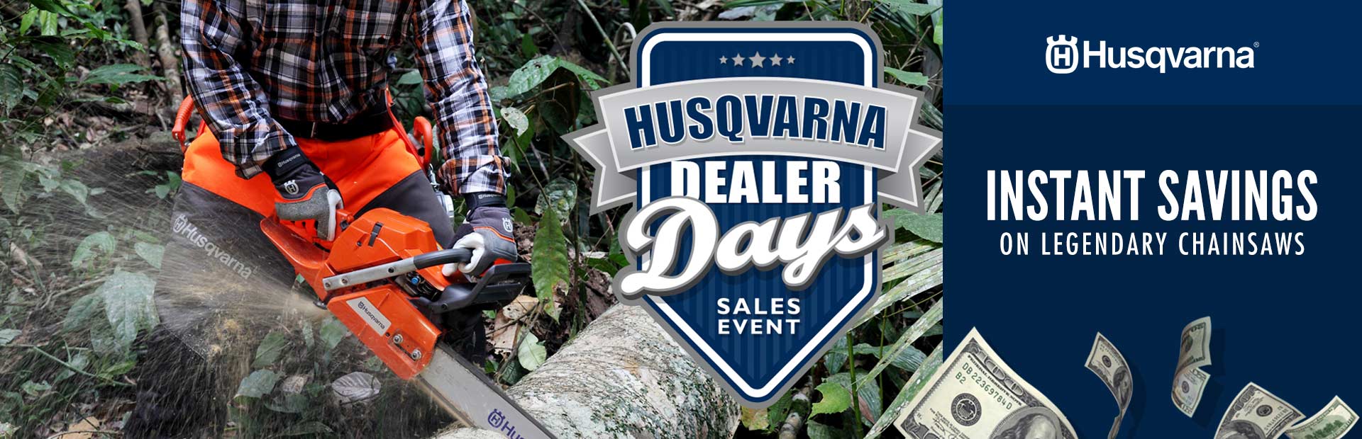Husqvarna: Instant Savings on Legendary Chainsaws